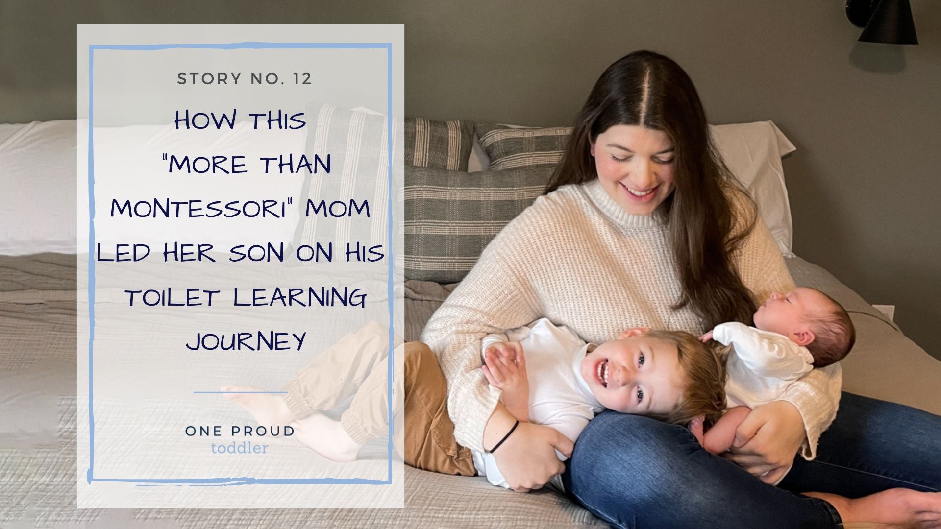 Real Life Potty Training Stories No. 12.jpg__PID:1ee934c2-551f-4c29-a22a-bba2a30213e0